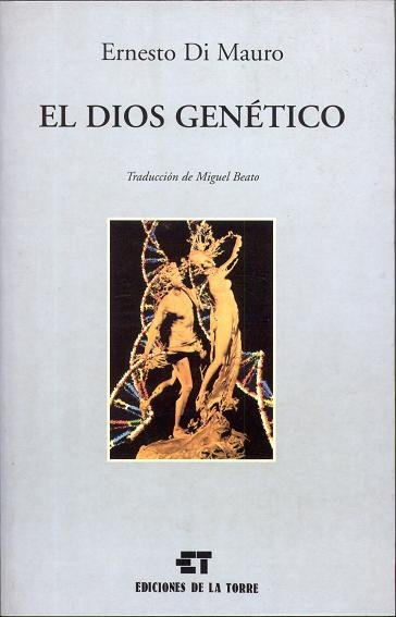 El dios genético, de Di Mauro, Ernesto | portada del libro