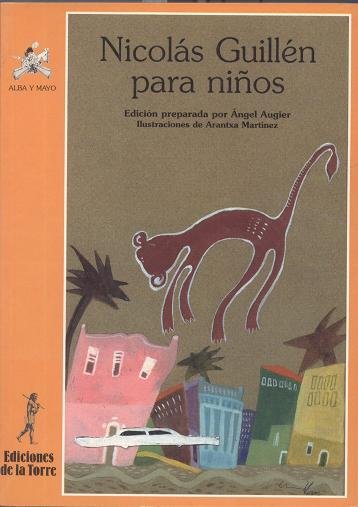 Nicolás Guillén para niños, de Guillén, Nicolás | portada del libro