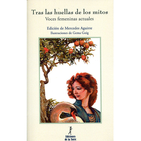 Tras las huellas de los mitos. Voces femeninas actuales, de AA.VV. | portada del libro