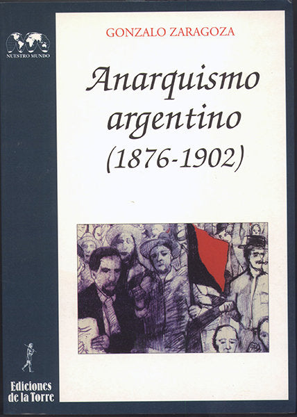 Anarquismo argentino, de Zaragoza, Gonzalo | portada del libro