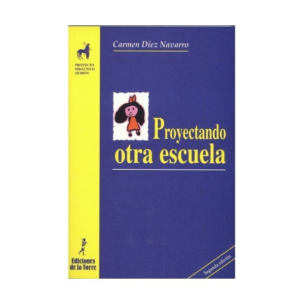 Proyectando otra escuela, de Díez Navarro | portada del libro