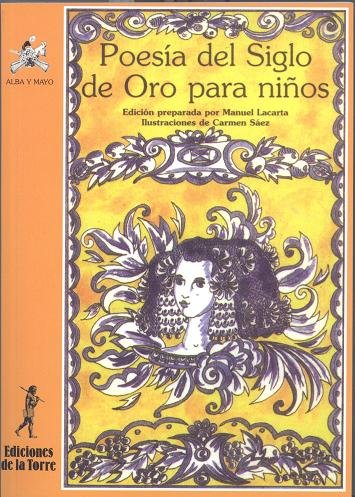 Poesía del Siglo de Oro para niños, de Autores, Varios | portada del libro