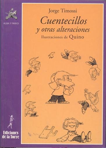 Cuentecillos y otras alteraciones, de Timossi, Jorge | portada del libro