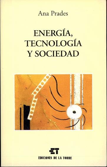 Energía, tecnología y sociedad, de Prades, Ana | portada del libro