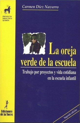 La oreja verde de la escuela, de Díez Navarro, Mari Carmen | portada del libro