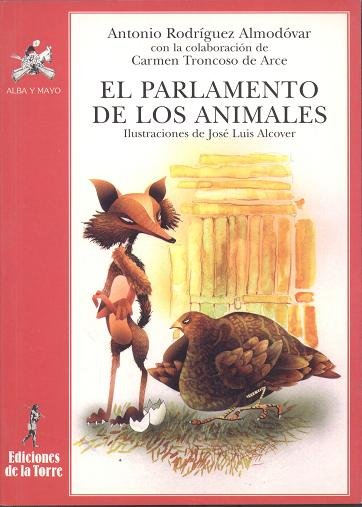 El Parlamento de los animales, de Rodríguez Almodóvar, Antonio | portada del libro