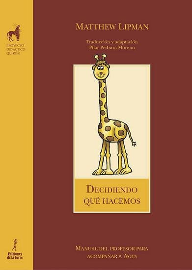Decidiendo qué hacemos, de Lipman, Matthew | portada del libro