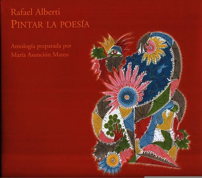 Pintar la poesía, de Alberti, Rafael | portada del libro
