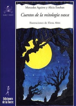 Cuentos de la mitología vasca, de Aguirre Castro, Mercedes | portada del libro