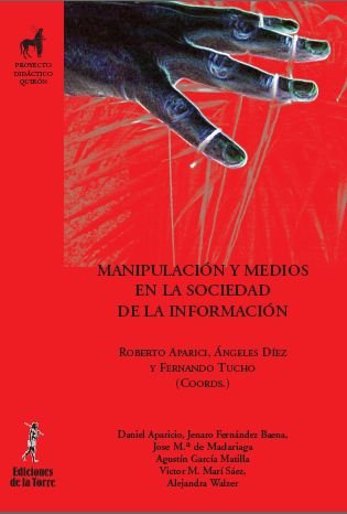 Manipulación y medios en la sociedad de la información, de Autores, Varios | portada del libro