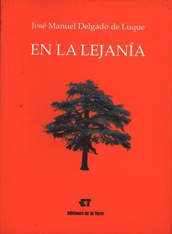 En la lejanía, de Delgado de Luque, José Manuel | portada del libro