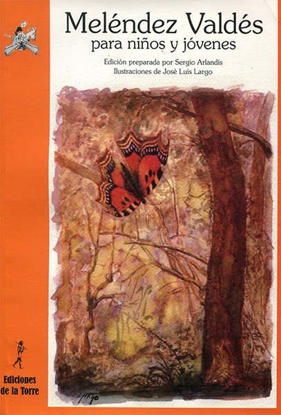 Juan Meléndez Valdés para niños y jóvenes, de Juan Meléndez Valdés | portada del libro