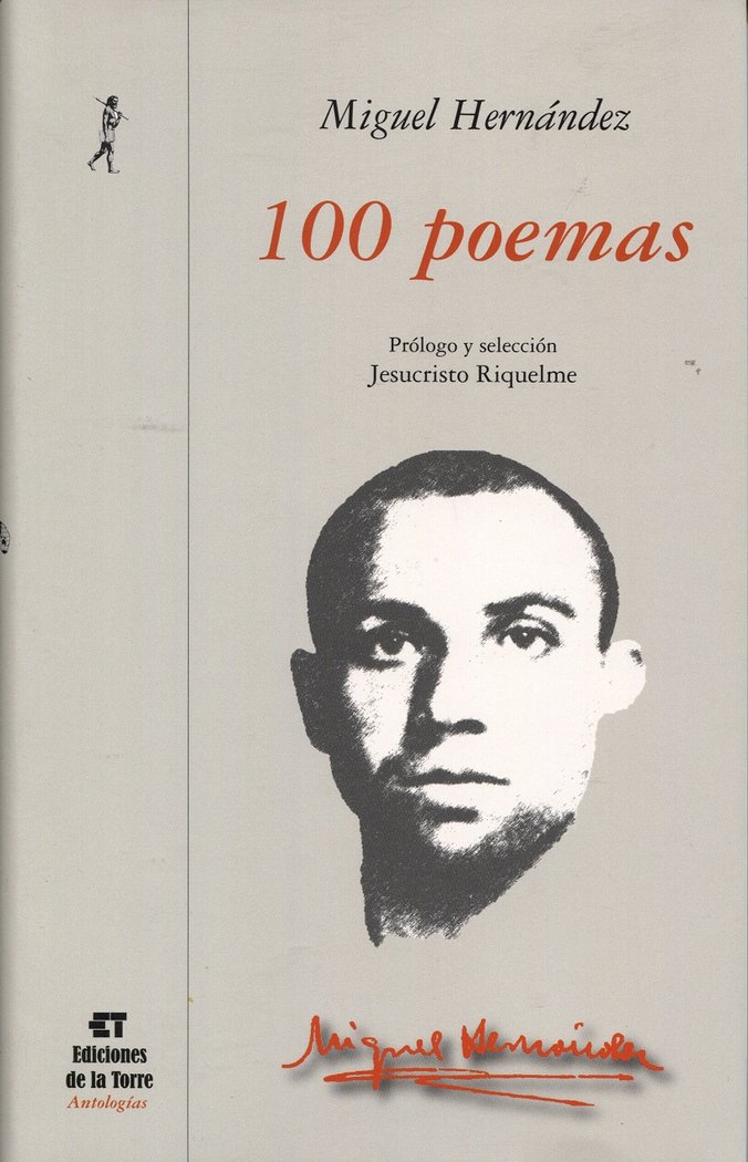 100 poemas, de Hernández, Miguel | portada del libro