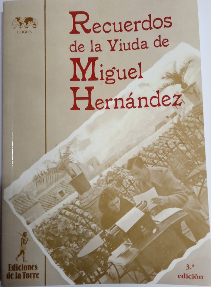 Recuerdos de la viuda de Miguel Hernández, de Manresa Marhuenda, Josefina | portada del libro