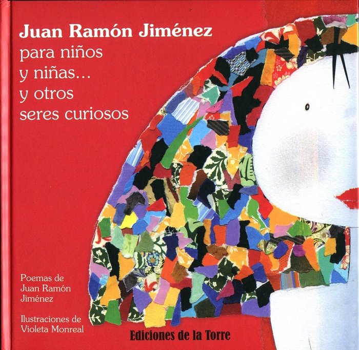 Juan Ramón Jiménez para niños y niñas... y otros seres curiosos, de Jiménez, Juan Ramón | portada del libro