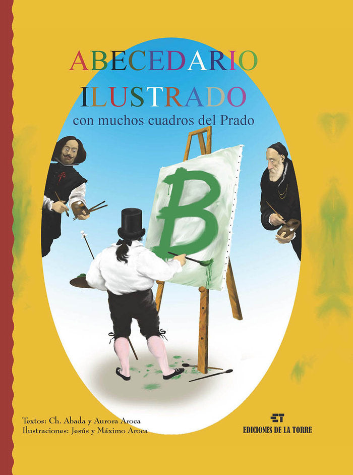 Abecedario ilustrado con muchos cuadros del Prado, de Abada, Cholo | portada del libro