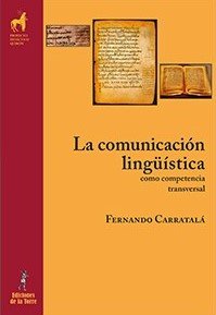 La comunicación lingüística, de Carratalá, Fernando | portada del libro
