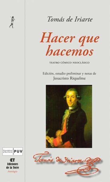 Hacer que hacemos, de Iriarte, Tomás de | portada del libro