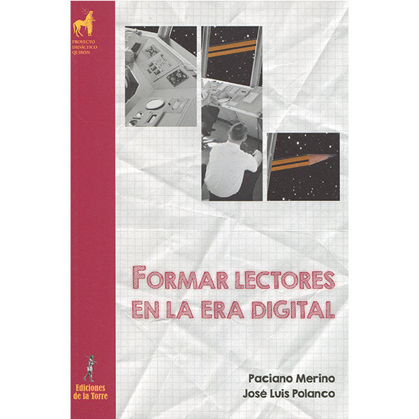 Formar lectores en la era digital, de Merino Merino, Paciano | portada del libro