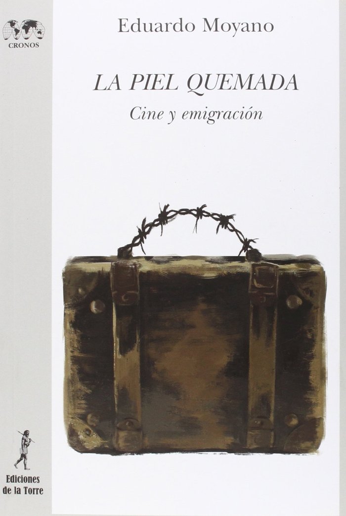 La piel quemada, de Moyano Zamora, Eduardo | portada del libro