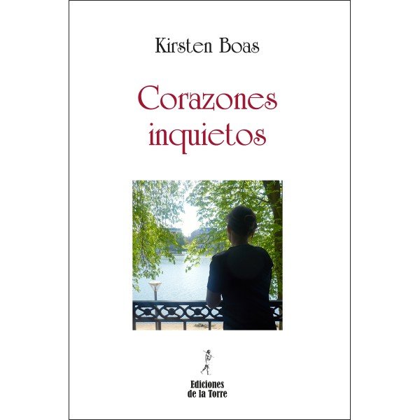 Corazones Inquietos, de Boas, Kirsten | portada del libro