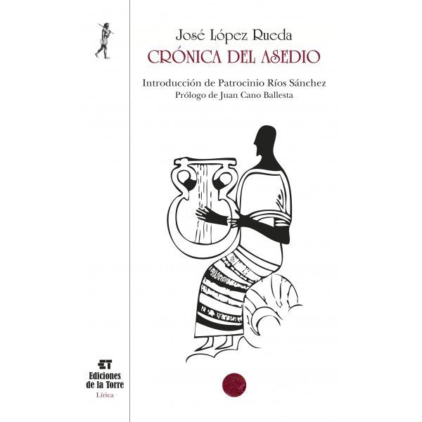 Crónica del asedio, de López Rueda, José | portada del libro