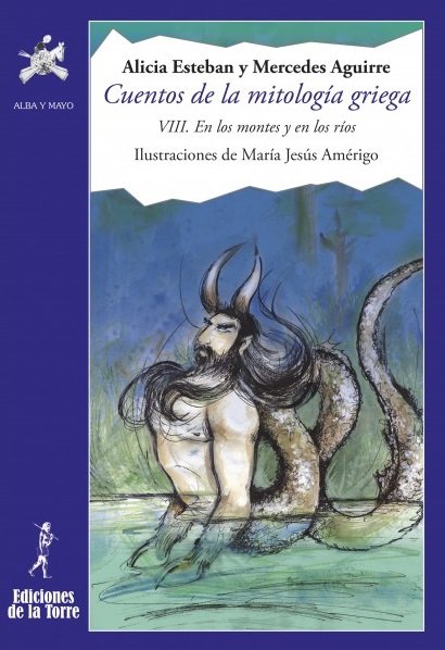 Cuentos de la mitología griega VIII, de Esteban Santos, Alicia | portada del libro