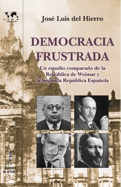 Democracia frustrada, de Hierro, José Luis del | portada del libro