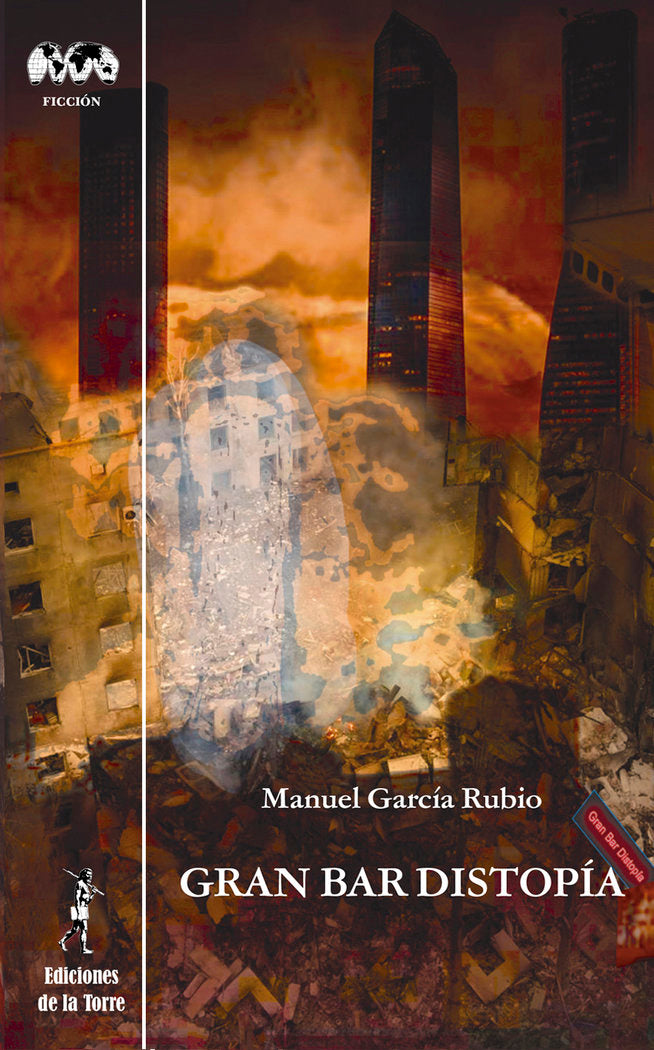 GRAN BAR DISTOPIA, de GARCIA RUBIO, MANUEL | portada del libro