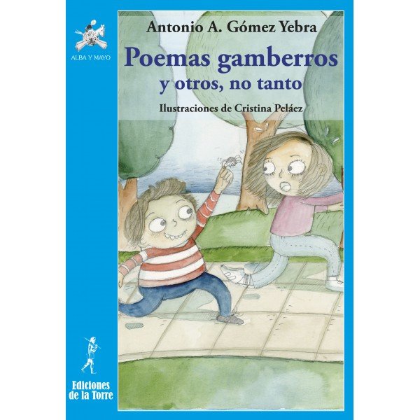 Poemas gamberros y otros no tanto, de Gómez Yebra, Antonio Agustín | portada del libro