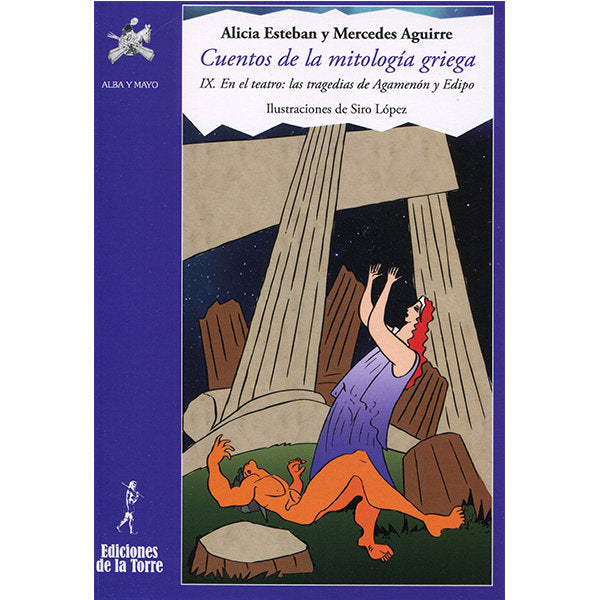 Cuentos de la mitología griega IX, de Esteban Santos, Alicia | portada del libro