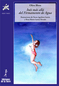 INES MAS ALLA DEL FIRMAMENTO DE AGUA, de AGUILERA GARCIA, NEREA | portada del libro