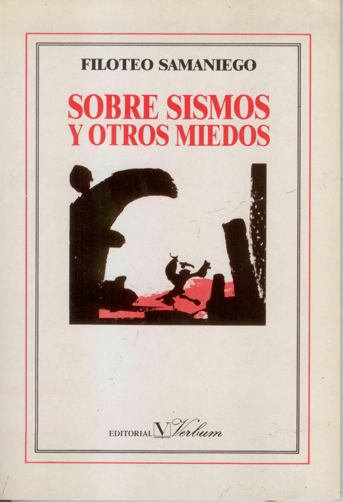 Sobre sismos y otros miedos, de SAMANIEGO SALAZAR, FILOTEO | portada del libro