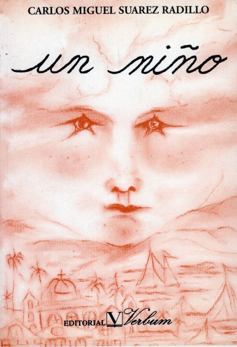 Un niño, de Suárez Radillo, Carlos Miguel | portada del libro
