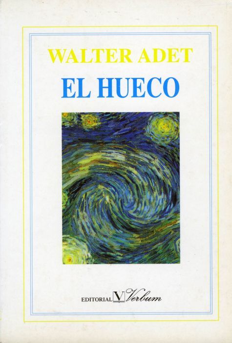 El hueco, de Adet, Walter | portada del libro