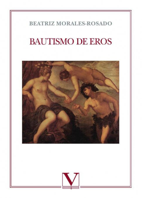 Bautismo de Eros, de Morales Rosado, Beatriz | portada del libro