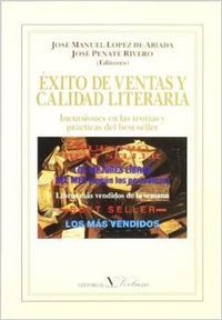 Éxito de ventas y calidad literaria. Incursiones en las teorías y prácticas del best-séller, de Varios autores | portada del 