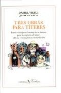 Tres obras para títeres, de Vilela | portada del libro
