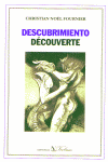 Descubrimiento = Découverte, de Fournier, Christian Noël | portada del libro