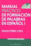 Manual Práctico de formación de palabras, de Pérez Cino | portada del libro