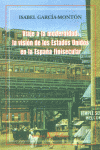 Viaje a la modernidad: la visión de los Estados Unidos en la España finisecular, de García-Montón | portada del libro