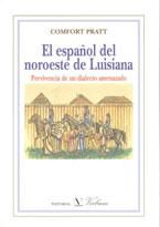 El español del noroeste de Luisiana, de Pratt, Comfort | portada del libro