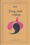 Diez mil vidas, de Un, Ko | portada del libro