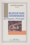 Relatos de viajes contemporáneos por España y Portugal, de Varios autores | portada del libro