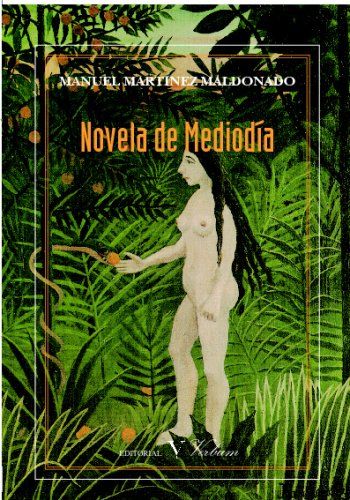 Novela de mediodía, de Martínez-Maldonado, Manuel | portada del libro