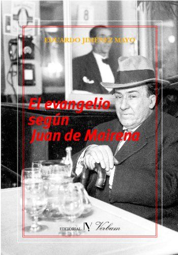 El evangelio según Juan de Mairena, de Jiménez Mayo, Eduardo | portada del libro