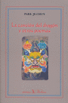 La canción del dragón y otros poemas, de Je-chun, Park | portada del libro