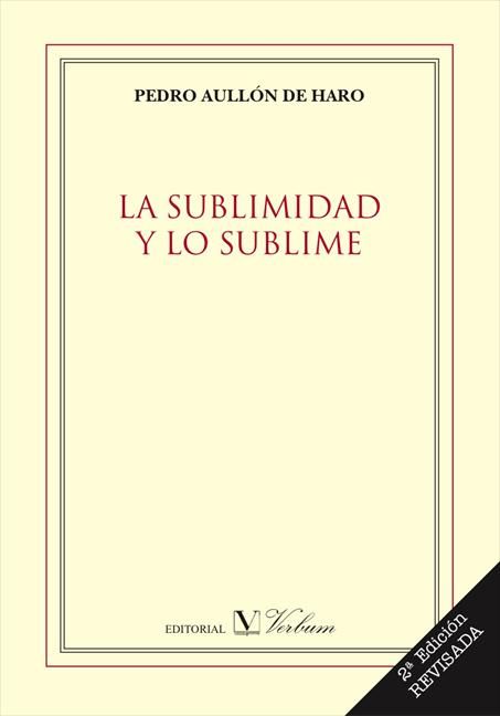 La sublimidad y lo sublime, de Aullón de Haro, Pedro | portada del libro