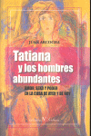 Tatiana y los hombres abundantes, de ARCOCHA | portada del libro