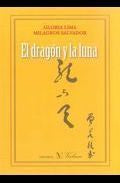 El dragón y la luna, de Lima, Gloria | portada del libro